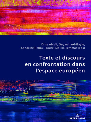 cover image of Texte et discours en confrontation dans l'espace européen